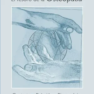 Markdown El tesoro de la osteopatía: Contacto, relación y biomecánica