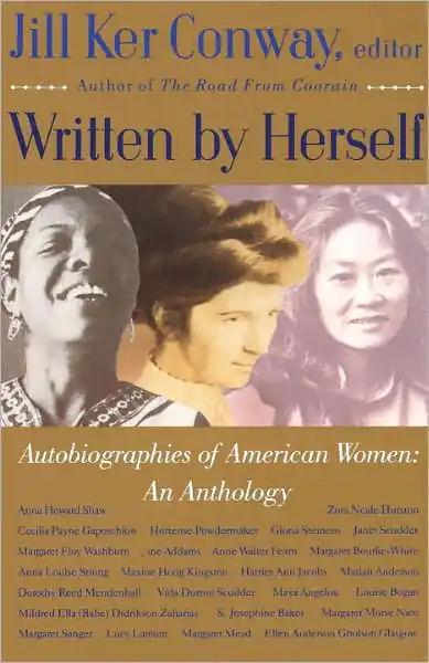Written by Herself: Autobiographies of American Women: An Anthology Markdown