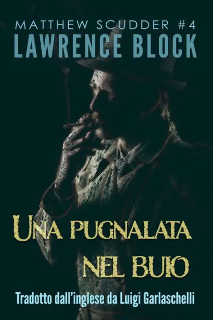 Una Pugnalata nel Buio (Matthew Scudder, #4) Sale