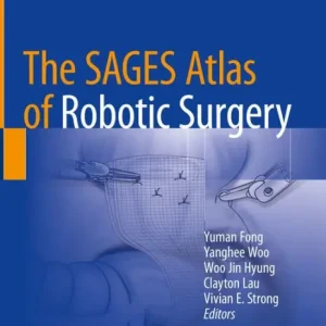 Free Returns The SAGES Atlas of Robotic Surgery