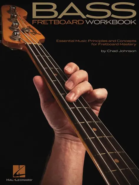 Bass Fretboard Workbook: Essential Music Principles and Concepts for Fretboard Mastery Time-Limited