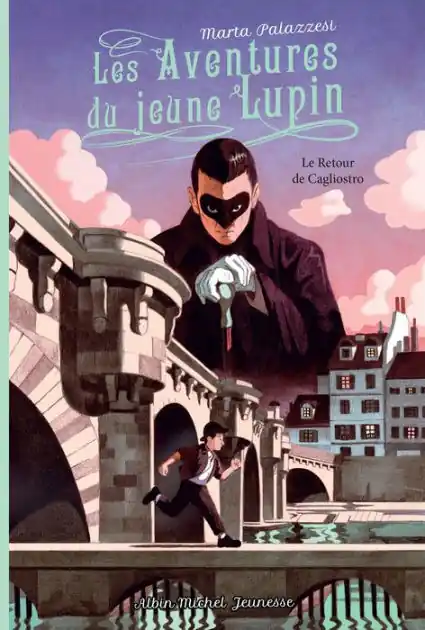 Certified Les Aventures du jeune Lupin - tome 3 - Le Retour de Cagliostro