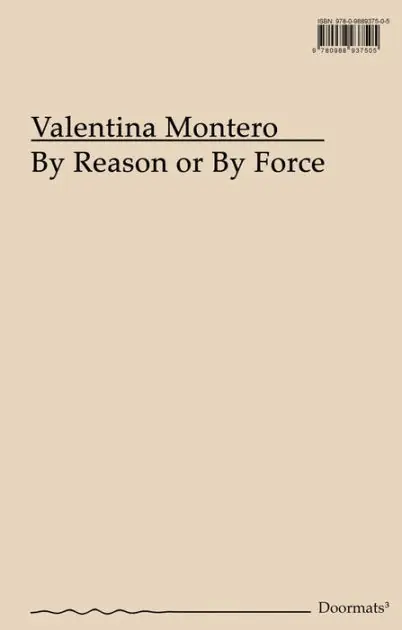 By Reason or By Force: The Chilean Neoliberal Model and its Implications for Education and Culture, Doormats No. 3 Must Have