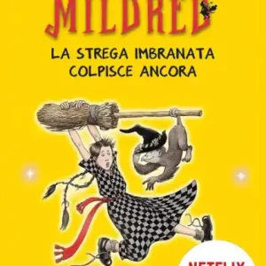 Mildred, la strega imbranata colpisce ancora No Minimum Order