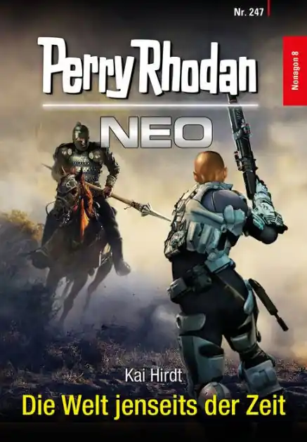 Popular Perry Rhodan Neo 247: Die Welt jenseits der Zeit