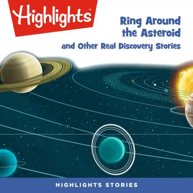 Limited Edition Ring Around the Asteroid and Other Real Discovery Stories