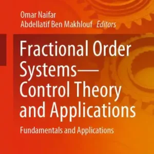 Fractional Order Systems-Control Theory and Applications: Fundamentals and Applications Factory Price