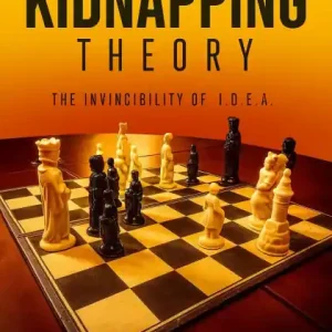 Super Sale The Kidnapping Theory: Invincibility of IDEA