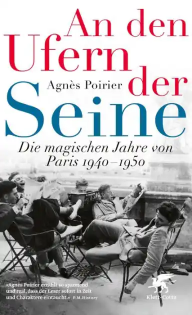 An den Ufern der Seine: Die magischen Jahre von Paris 1940 - 1950 Trending