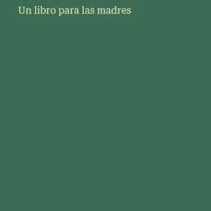 Hot Deal Un libro para las madres