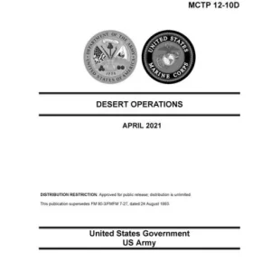Army Techniques Publication ATP 3-90.99 MCTP 12-10D Desert Operations April 2021 Mega Sale