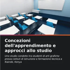 New Release Concezioni dell'apprendimento e approcci allo studio