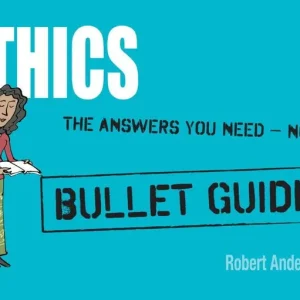 Brand New Ethics: Bullet Guides