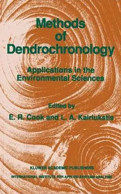 Super Sale Methods of Dendrochronology: Applications in the Environmental Sciences