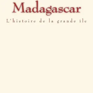 Express Delivery Madagascar: L'histoire de la grande ï¿½le