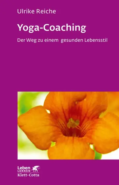 Yoga-Coaching (Leben Lernen, Bd. 263): Der Weg zu einem gesunden Lebensstil Save Now