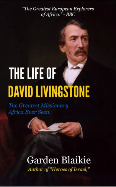 The Life of David Livingstone Special Discount