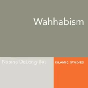Wahhabism: Oxford Bibliographies Online Research Guide Trending