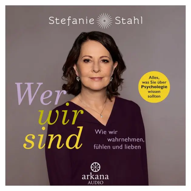 New Arrival Wer wir sind: Wie wir wahrnehmen, fühlen und lieben - Alles, was Sie über Psychologie wissen sollten