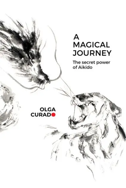 Special Discount A Magical Journey: The secret power of Aikido