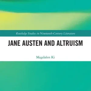 Jane Austen and Altruism While Supplies Last