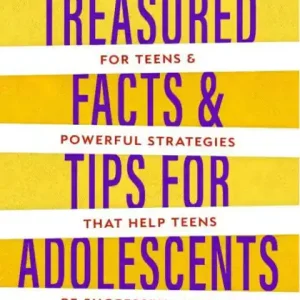 Treasured Facts and Tips for Adolescents Affordable