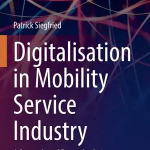 Wholesale Digitalisation in Mobility Service Industry: A Survey-based Expert Analysis