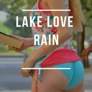Exclusive Offer Lake love rain