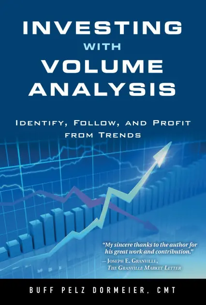 Investing with Volume Analysis: Identify, Follow, and Profit from Trends Fan Favorite