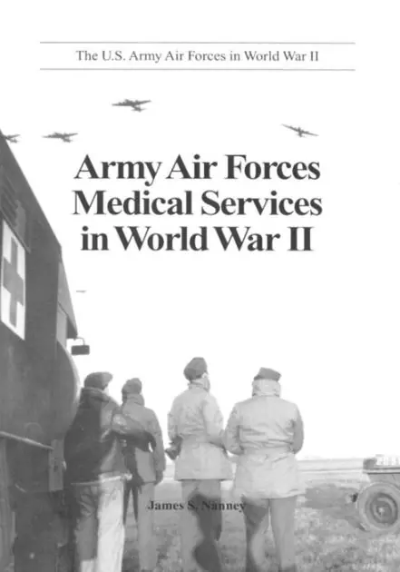 Place Order Army Air Forces Medical Services in World War II