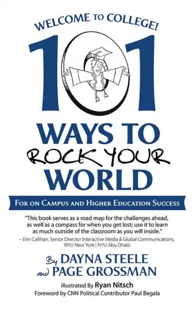 Welcome to College!: 101 Ways to Rock Your World Handmade