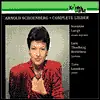 Money Back Guarantee Schoenberg: Complete Lieder
