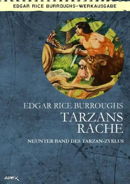 TARZANS RACHE: Neunter Band des TARZAN-Zyklus Weekend Sale