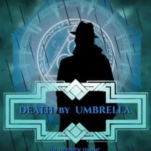 Express Delivery Death by Umbrella: A Wizard Detecitve Paranormal Romance