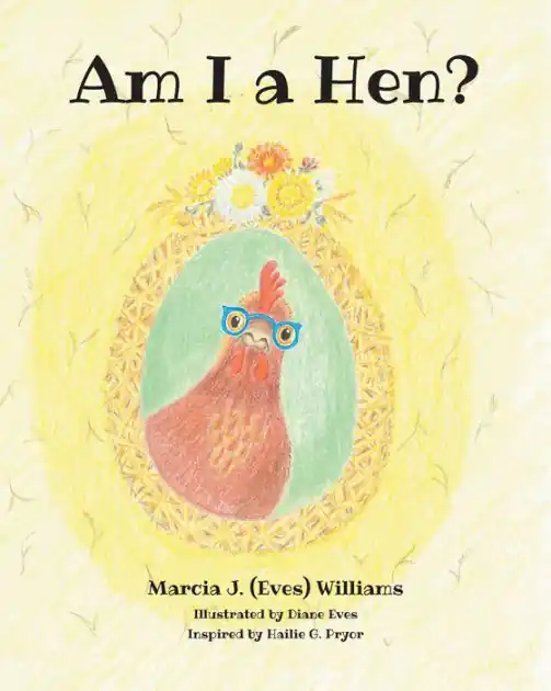 Hot Picks Am I a Hen?