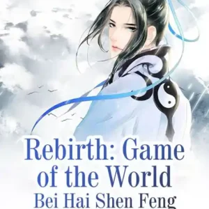 Rebirth: Game of the World: Volume 2 Grab Now
