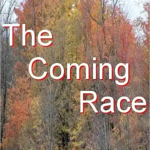 The Coming Race New Release