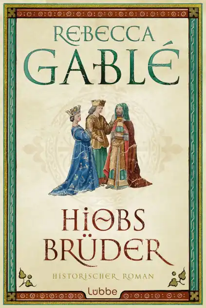 Hiobs Brüder: Historischer Roman In Demand