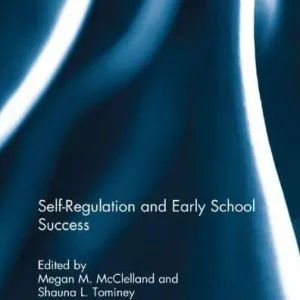 Self-Regulation and Early School Success Handmade