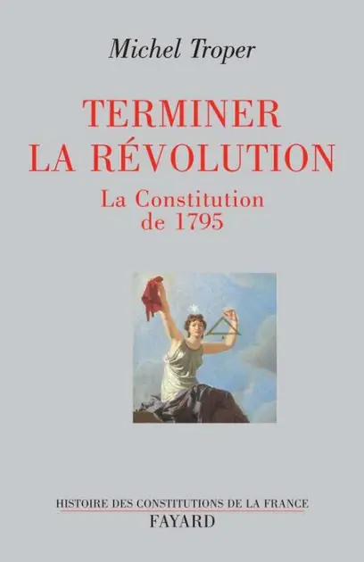 Price Drop Terminer la Révolution: La Constitution de 1795