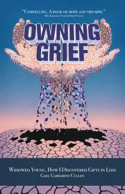 Owning Grief: Widowed Young, How I Discovered Gifts in Loss Limited Time