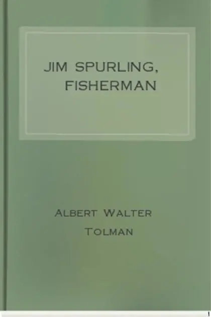 Grab Now Jim Spurling, Fisherman