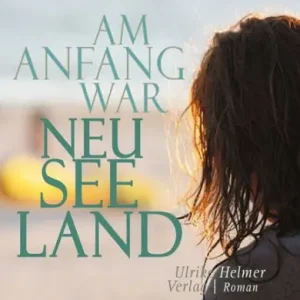 Holiday Sale Am Anfang war Neuseeland