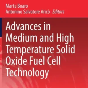 Trusted Brand Advances in Medium and High Temperature Solid Oxide Fuel Cell Technology