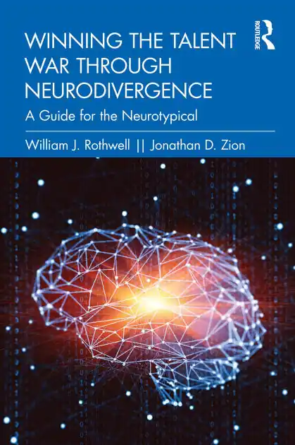 Latest Winning the Talent War through Neurodivergence: A Guide for the Neurotypical
