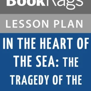 In the Heart of the Sea: The Tragedy of the Whaleship Essex Lesson Plans Same Day Shipping