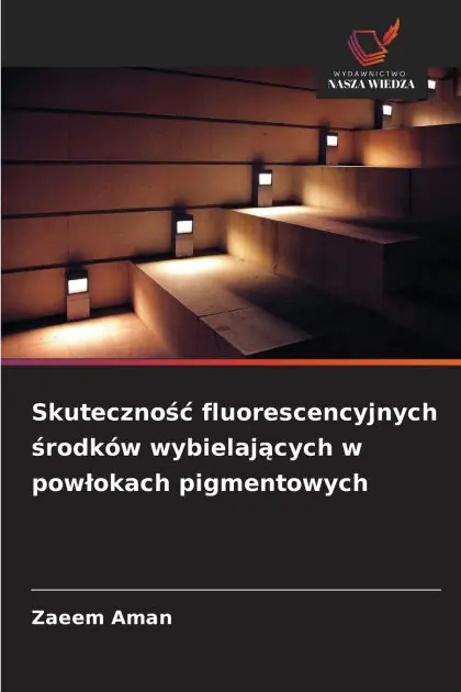 Skutecznośc fluorescencyjnych środk�w wybielających w powlokach pigmentowych Limited Offer