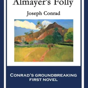Almayer's Folly Deal