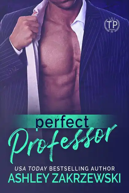 Perfect Professor (Tainted Professors, #1) Express Delivery