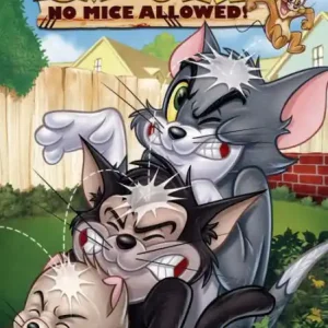 Fan Favorite Tom and Jerry: No Mice Allowed!